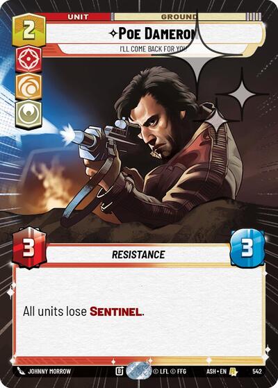 Poe Dameron - I'll Come Back For You (Hyperspace Foil) - Ashes of the Empire Star Wars spoiler