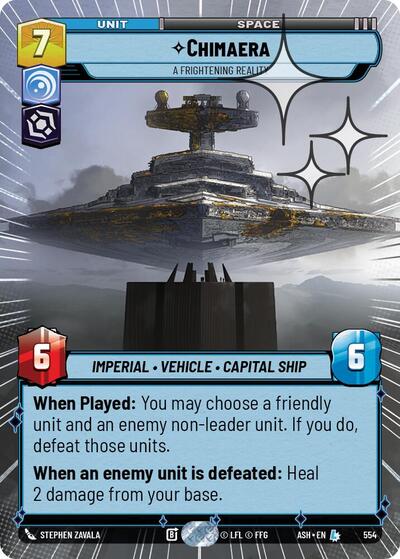 Chimaera - A Frightening Reality (Hyperspace Foil) - Ashes of the Empire Star Wars spoiler