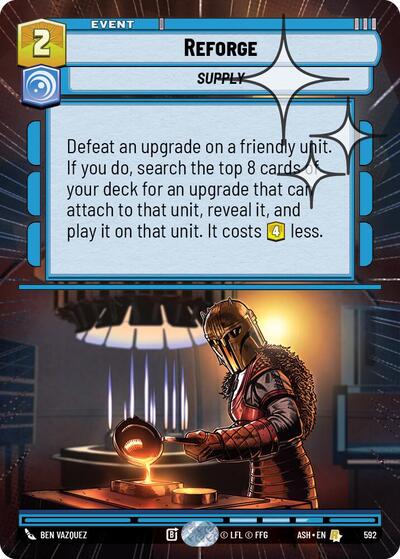 Reforge (Hyperspace Foil) - Ashes of the Empire Star Wars spoiler