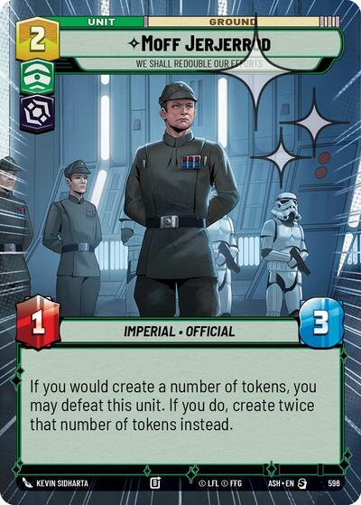Moff Jerjerrod - We Shall Redouble Our Efforts (Hyperspace Foil) - Ashes of the Empire Star Wars spoiler
