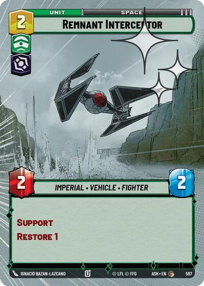Remnant Interceptor (Hyperspace Foil) - Ashes of the Empire Star Wars spoiler