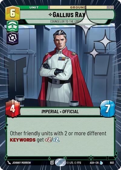 Gallius Rax - Counselor to the Empire (Hyperspace Foil) - Ashes of the Empire Star Wars spoiler