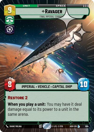 Ravager - Final Imperial Command (Hyperspace Foil) - Ashes of the Empire Star Wars spoiler