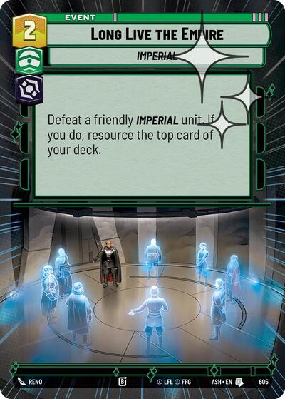 Long Live the Empire (Hyperspace Foil) - Ashes of the Empire Star Wars spoiler