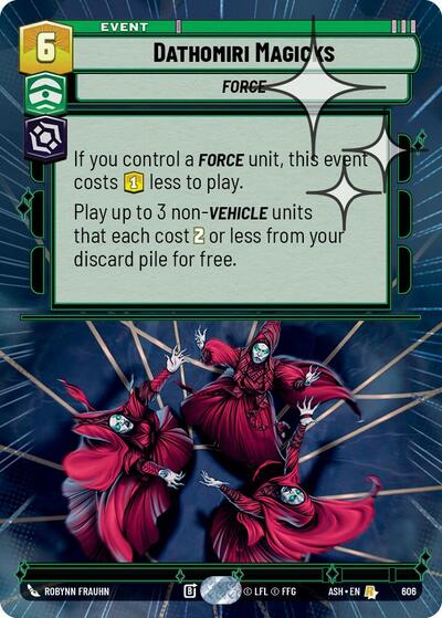 Dathomiri Magicks (Hyperspace Foil) - Ashes of the Empire Star Wars spoiler