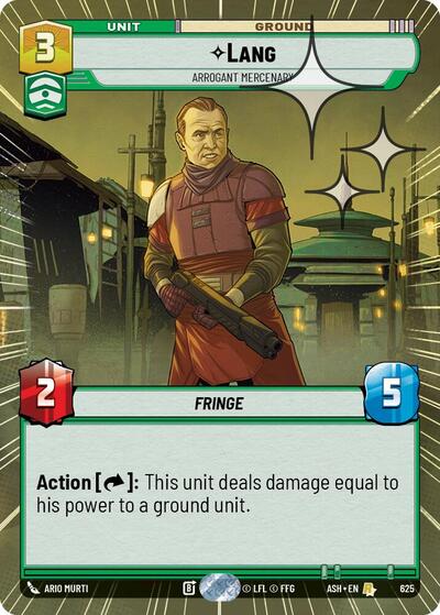 Lang - Arrogant Mercenary (Hyperspace Foil) - Ashes of the Empire Star Wars spoiler