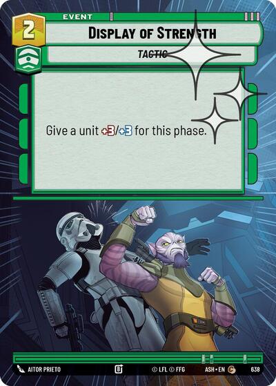 Display of Strength (Hyperspace Foil) - Ashes of the Empire Star Wars spoiler