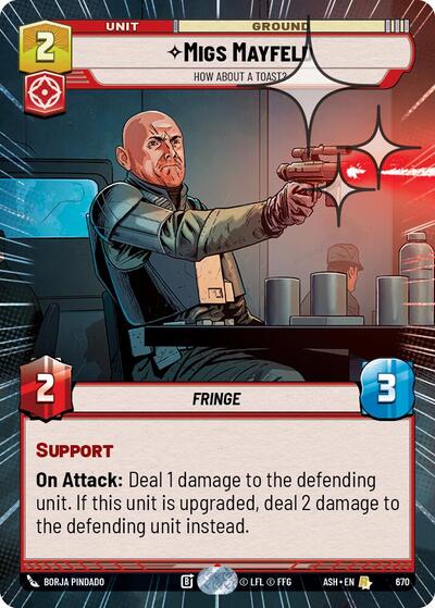 Migs Mayfeld - How About a Toast? (Hyperspace Foil) - Ashes of the Empire Star Wars spoiler
