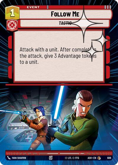 Follow Me (Hyperspace Foil) - Ashes of the Empire Star Wars spoiler