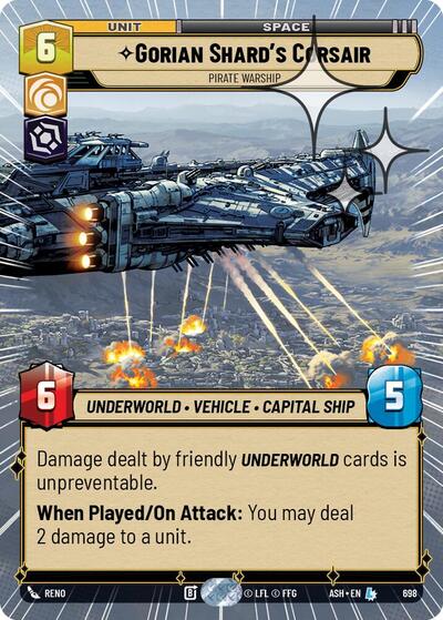Gorian Shard's Corsair - Pirate Warship (Hyperspace Foil) - Ashes of the Empire Star Wars spoiler
