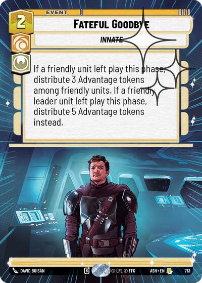Fateful Goodbye (Hyperspace Foil) - Ashes of the Empire Star Wars spoiler