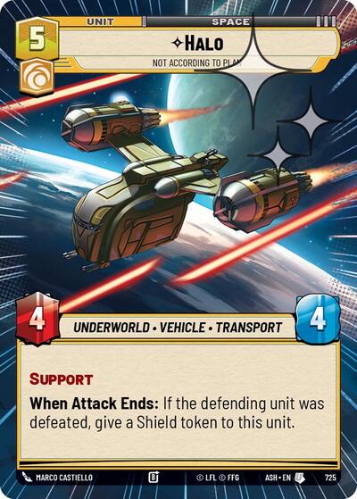 Halo - Not According to Plan (Hyperspace Foil) - Ashes of the Empire Star Wars spoiler
