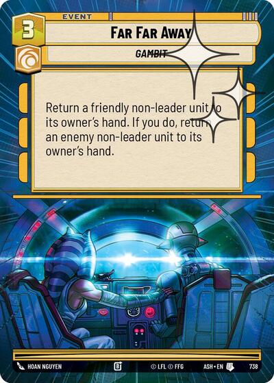 Far Far Away (Hyperspace Foil) - Ashes of the Empire Star Wars spoiler