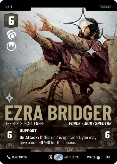 Ezra Bridger - The Force is All I Need (Prestige Foil) - Ashes of the Empire Star Wars spoiler