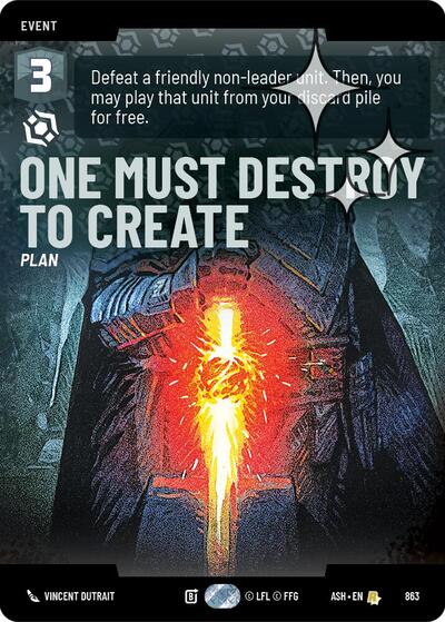 One Must Destroy to Create (Prestige Foil) - Ashes of the Empire Star Wars spoiler
