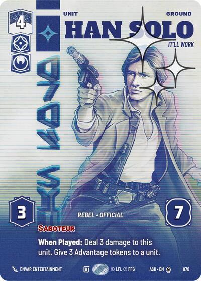 Han Solo - It'll Work (Prestige Foil) - Ashes of the Empire Star Wars spoiler