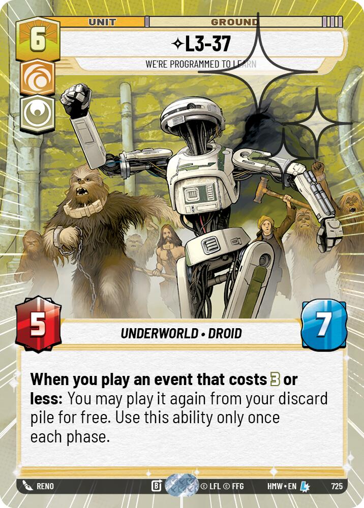 L3-37 - We're Programmed to Learn (Hyperspace Foil)